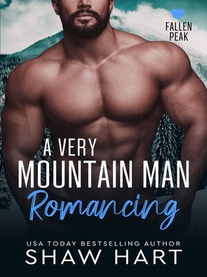 cover image of A Very Mountain Man Romancing